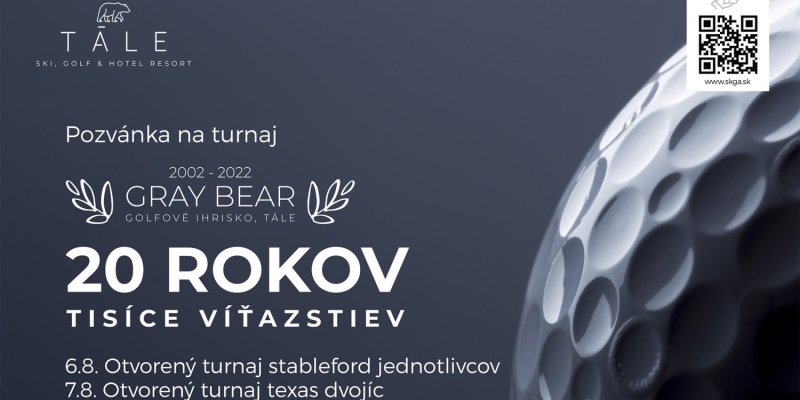 20 rokov od otvorenia golfového ihriska Gray Bear Tále